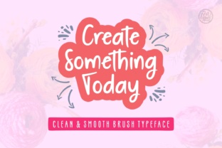 Create Something Today: A Playful Script Font for Branding