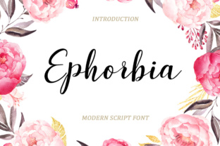 Ephorbia: A Modern Script Font for Editorial Design