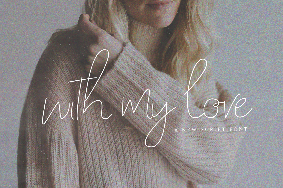 With My Love Script Font for Makers